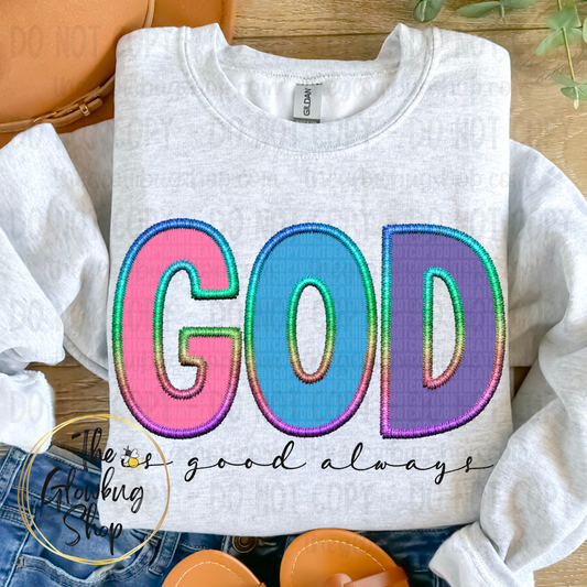 GOD is good always