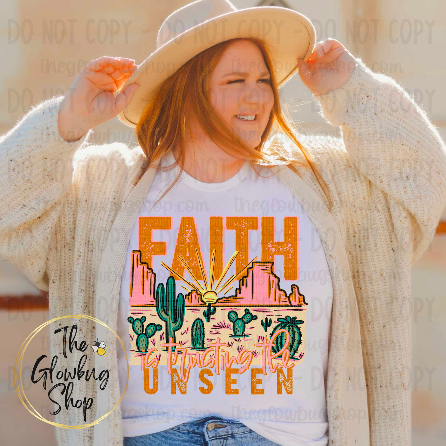 Faith Is Trusting The Unseen