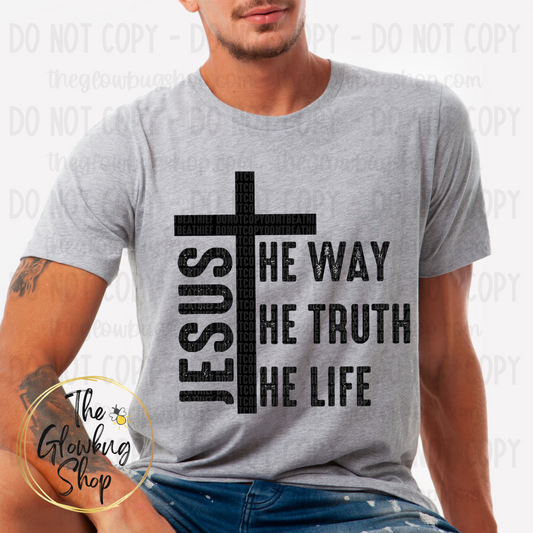 Jesus...The Way, The Truth, The Life (black ink)