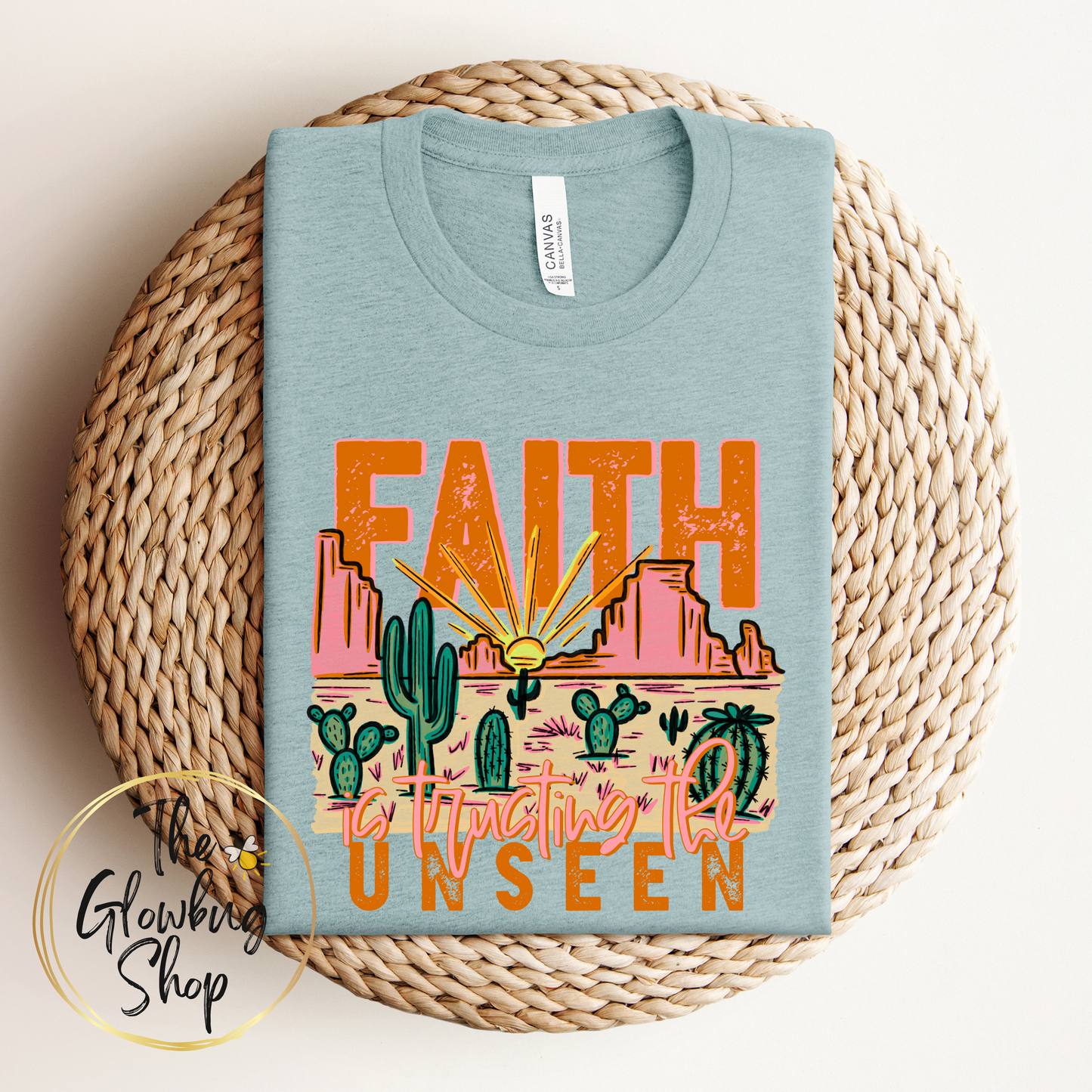 Faith Is Trusting The Unseen