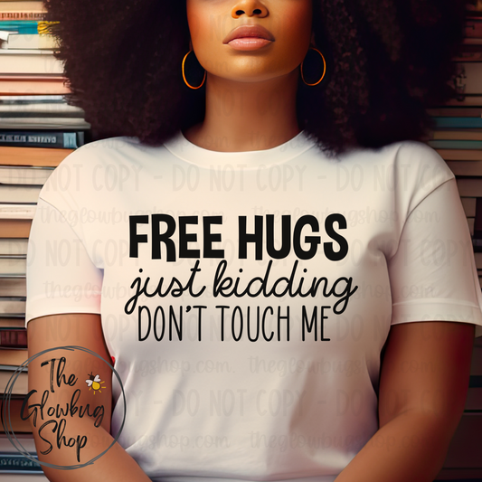 Free Hugs….just kidding (black ink)