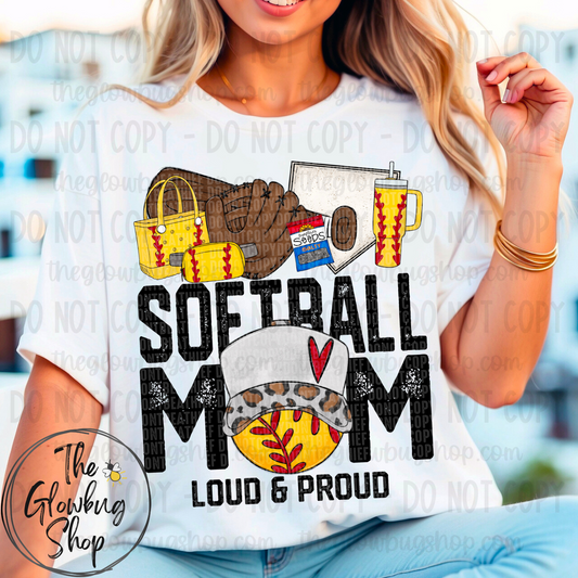 Softball Mom Loud and Proud
