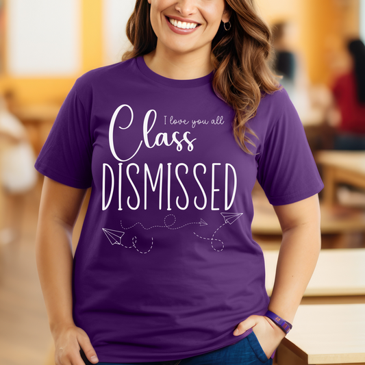 Class Dismissed (white ink)