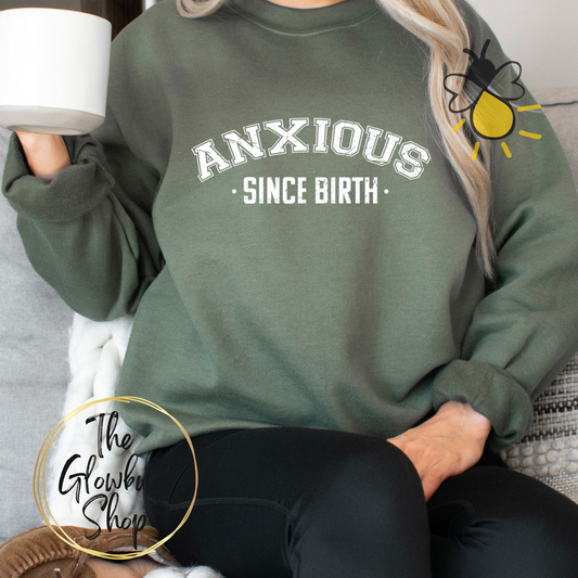 Anxious Since Birth